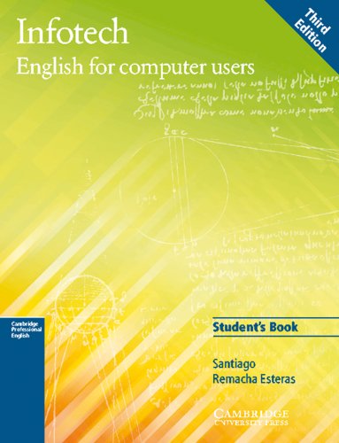 Infotech, Third Edition : Student's Book: English for Computer Users