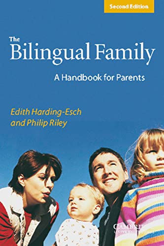 Imagen de archivo de The Bilingual Family: A handbook for parents a la venta por medimops