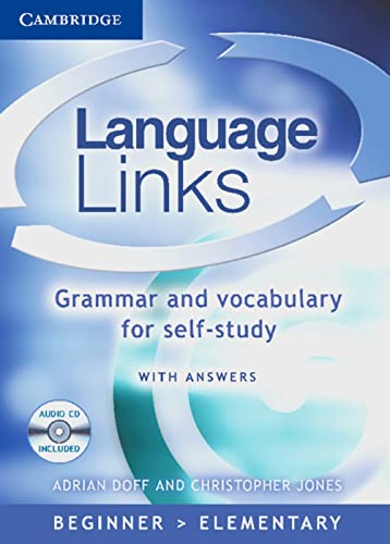 Language Links 1: Language Links - Beginner to Elementary / Book with answers - incl. Audio CD. Grammar and Vocabulary for self-study (Lernmaterialien) - Doff, Adrian