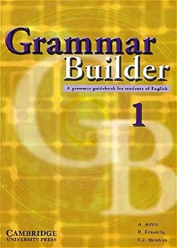 Grammar Builder. For learners of English as a second language: Grammar Builder 1. Elementary . A grammar guidebook for students of English (Lernmaterialien): BD 1 - Amin, Adibah, Eravelly, Rosemary