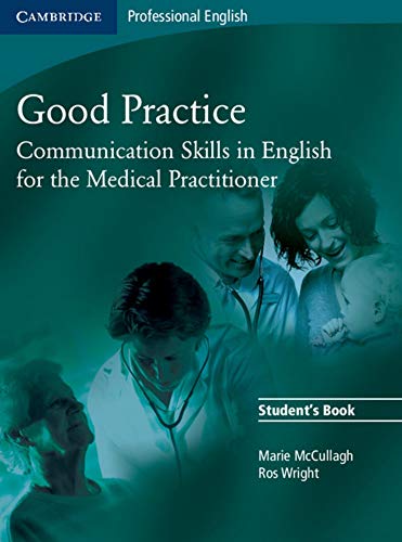 9783125342910: Good Practice. Student's Book: Communication Skills in English for the Medical Practitioner