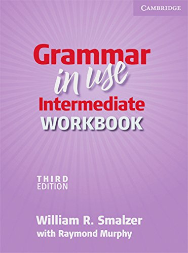 Beispielbild fr Grammar in Use - Third Edition. Intermediate Workbook zum Verkauf von Buchpark