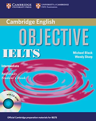 Imagen de archivo de Objective IELTS: Student's Book with answers and CD-ROM a la venta por medimops