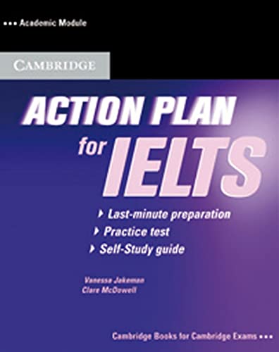 Beispielbild fr Action Plan for IELTS. Academic Module. Self-Study Pack (Book and CD): A last-minute self-study plan. Intermediate to Advanced zum Verkauf von medimops