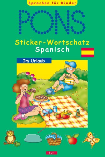 Beispielbild fr PONS Sticker-Wortschatz Spanisch, Im Urlaub zum Verkauf von Versandantiquariat Felix Mcke