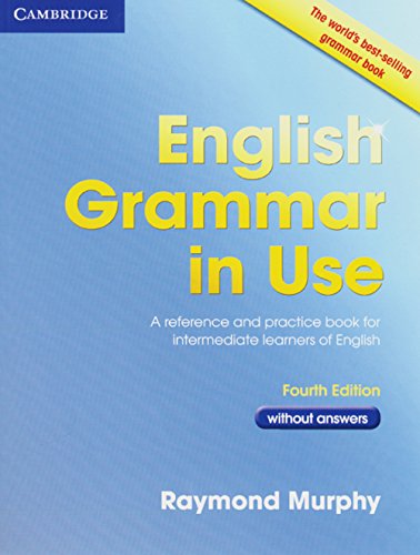 9783125345768: English Grammar in Use - Fourth Edition. Book without answers