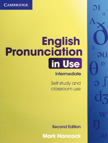 English Pronunciation in Use. Intermediate- Second edition. Book with answers (9783125345867) by Hancock, Mark