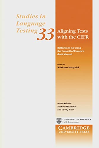 Aligning Tests with the CEFR - Waldemar Martyniuk