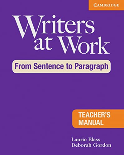 9783125349292: Writers at Work: From Sentence to Paragraph. Teacher's Manual. Teacher’s Manual