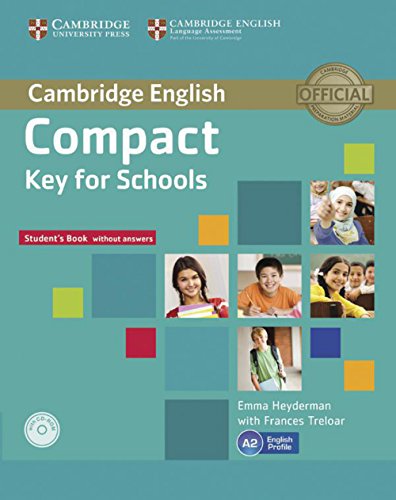 9783125351035: Compact Key for Schools: Student's Book without answers with CD-ROM