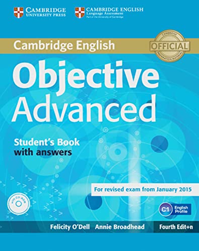 Beispielbild fr Objective Advanced / Student's Book with answers with CD-ROM: 4rth Edition zum Verkauf von medimops