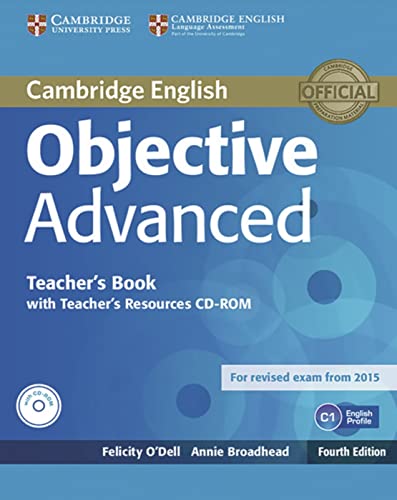 Beispielbild fr Objective Advanced. Teacher's Book with Teacher's Resources Audio CD/CD-ROM: 4rth Edition zum Verkauf von WorldofBooks