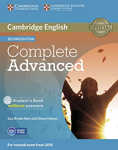 Imagen de archivo de Complete Advanced: Student's Book without answers with CD-ROM a la venta por medimops