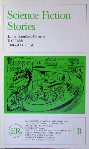 Science Fiction Stories. (Lernmaterialien) (9783125353206) by Hamilton-Paterson, James; Tubb, E. C.; Simak, Clifford D.; Illum, Per