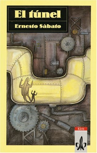 El tunel. (Lernmaterialien) (9783125355507) by Sabato, Ernesto; Gauger-Rodriguez, Carmen.