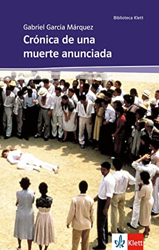 9783125356146: Crnica de una muerte anunciada: Schulausgabe fr das Niveau B2. Spanischer Originaltext mit Annotationen