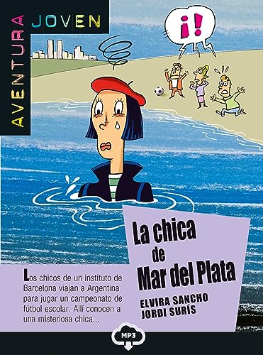 9783125357440: Aventura joven. La chica de Mar del Plata: Buch mit Audio-CD. Spanische Lektre fr das 3. Lernjahr: Spanische Lektre fr das 3. Lernjahr. Lektre mit Audio-Online