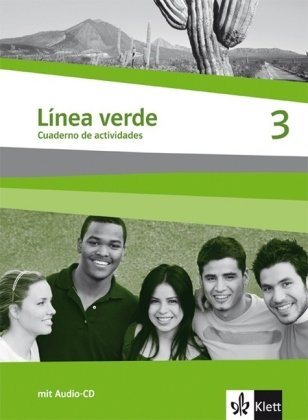 Beispielbild fr Linea verde 3. Arbeitsheft / Cuaderno de actividades: Speziell für Spanisch als 3. Fremdsprache. Für den Beginn in Klasse 8 oder 9 zum Verkauf von WorldofBooks
