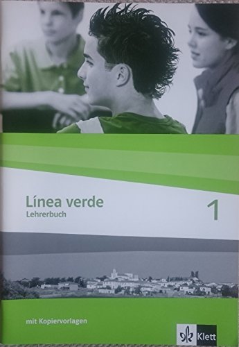 9783125358324: Lnea verde. Spanisch als 3. Fremdsprache / Schlerbuch: Lehrerbuch