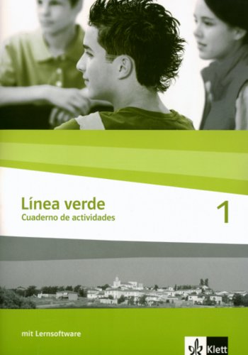 Línea verde. Cuaderno de actividades. Mit Lernsoftware Bd 1.