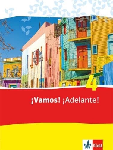 Vamos! ¡Adelante! 4. Schülerbuch