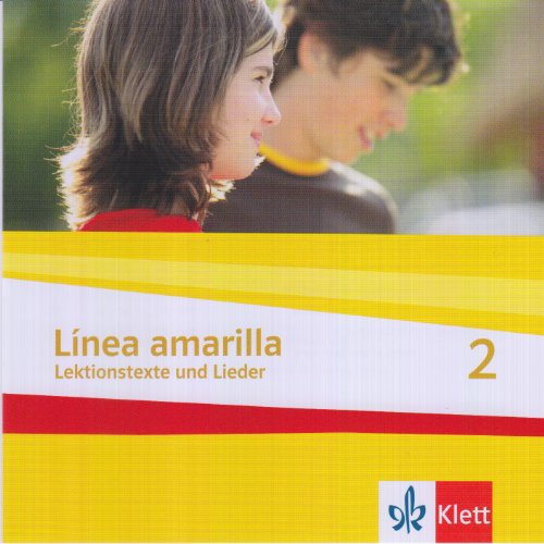 Beispielbild fr Lnea amarilla. Spanisch als 2. Fremdsprache: Linea amarilla 2. Schler Audio-CD: Lektionstexte. Spanisch fr den Beginn in Klasse 6 oder 7. Gesamtschule / Gymnasium: BD 2 zum Verkauf von medimops