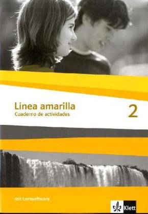 9783125367418: Linea amarilla 2. Cuaderno de actividades inkl. CD-ROM: Spanisch fr den Beginn in Klasse 6 oder 7. Gesamtschule / Gymnasium
