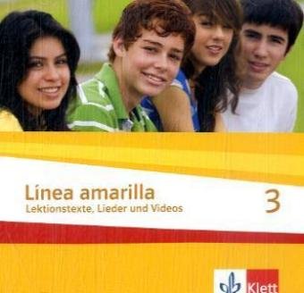 9783125368330: Linea amarilla 3. Schler Audio-CD: Lektionstexte. Spanisch fr den Beginn in Klasse 6 oder 7. Gesamtschule / Gymnasium