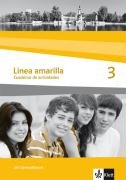 Linea amarilla 3. Cuaderno de actividades inkl. CD-ROM: Spanisch für den Beginn in Klasse 6 oder 7.