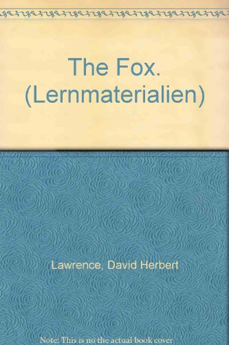 The Fox. (Lernmaterialien) (9783125371811) by Lawrence, David Herbert; Dewsnap, Robert; Salling, Aage; Hvid, Erik