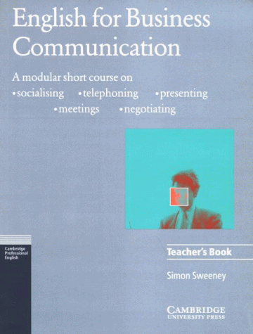 English for Business Communication, Teacher's Book (9783125390027) by Sweeney, Simon