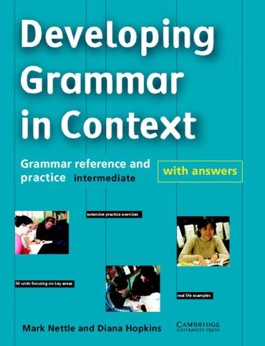 Imagen de archivo de Developing Grammar in Context. Book with answers: Grammatisches bungsbuch a la venta por medimops