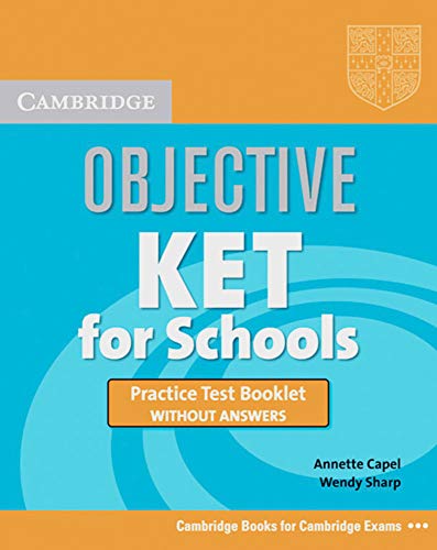 9783125392076: Objective KET: KET for schools. Practice Test Booklet without answers