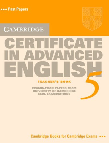 Beispielbild fr Cambridge Certificate in Advanced English 5 / Teacher's Book zum Verkauf von medimops
