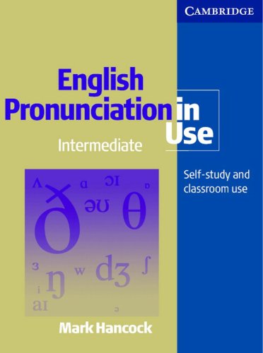 Imagen de archivo de English Pronunciation in Use. Intermediate. Book with answers: self-study and classroom use a la venta por medimops