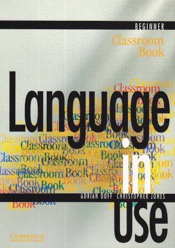 9783125394179: Language in Use. Beginner. Classroom Book