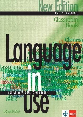 9783125394445: Language in Use Pre-Intermediate New Edition Classroom Book Klett edition