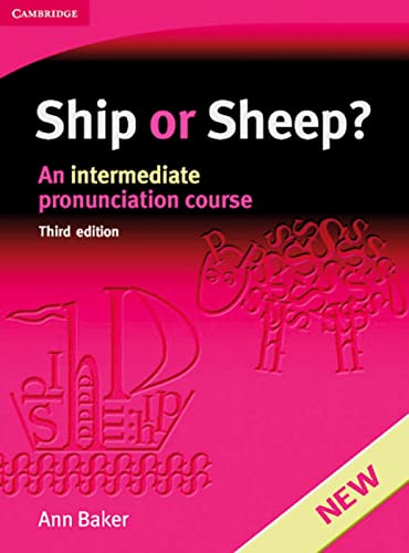 Imagen de archivo de Ship or Sheep? 3rd Edition. Students Book: An intermediate pronunciation course a la venta por Brit Books