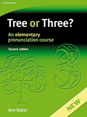 Tree or Three?: An Elementary Pronunciation Course (9783125394674) by Baker, Ann