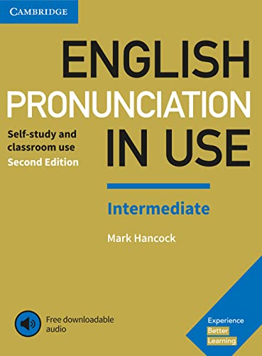 Imagen de archivo de English Pronunciation in Use Intermediate: Second Edition. Book with answers and downloadable audio a la venta por medimops