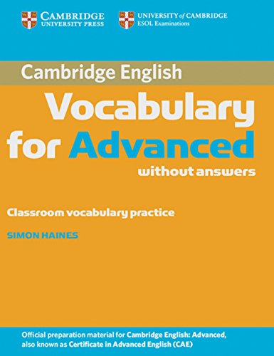 Cambridge Vocabulary for CAE. Edition without answers (9783125399723) by Haines, Simon