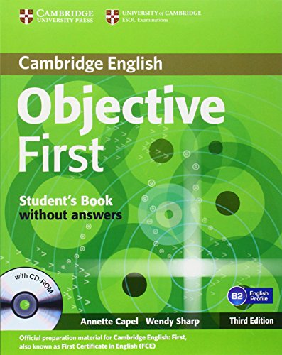 Beispielbild fr Objective First Certificate - Third Edition / Student's Book without answers with CD-ROM zum Verkauf von medimops
