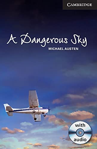 Beispielbild fr A Dangerous Sky: Buch mit Audio.CD. Englische Lektre ab dem 6. Lernjahr. Mit Illustrationen (Cambridge English Readers) zum Verkauf von medimops