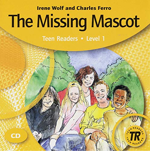 Beispielbild fr The Missing Mascot: Teen Reader Level 1. 2. Lernjahr zum Verkauf von medimops