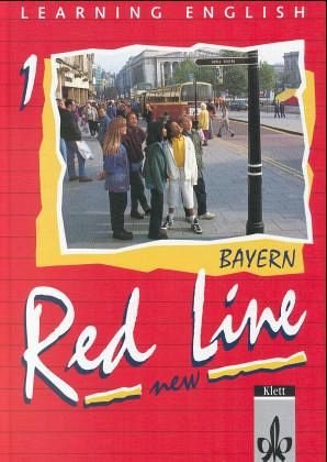 Stock image for Learning English, Red Line New, Ausgabe fr Bayern, Tl.1, Schlerbuch, Klasse 5 for sale by GF Books, Inc.