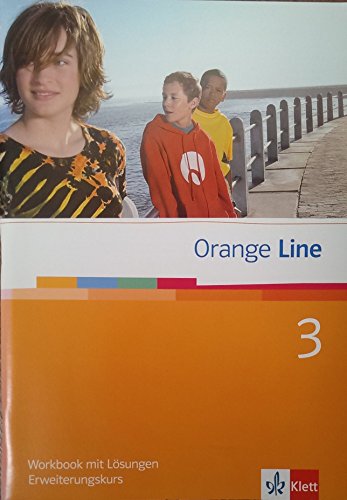 Beispielbild fr Orange line Teil: 3. Erweiterungskurs; Workbook mit Lsungen. Ashworth, Pauline zum Verkauf von medimops