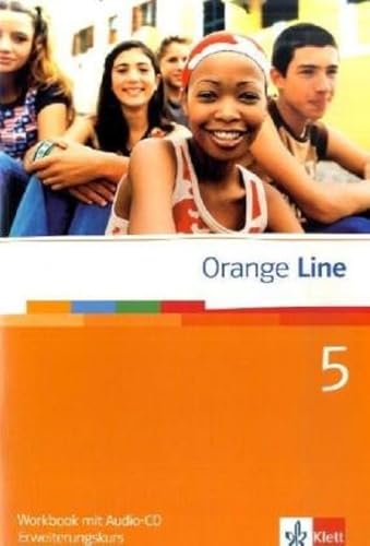 Beispielbild fr Orange Line / Workbook Teil 5 (5. Lernjahr) Erweiterungskurs zum Verkauf von medimops