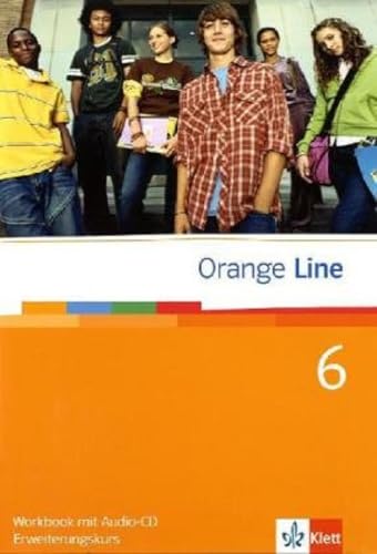 Beispielbild fr Orange Line. Workbook Teil 6 (6. Lernjahr) Erweiterungskurs zum Verkauf von medimops