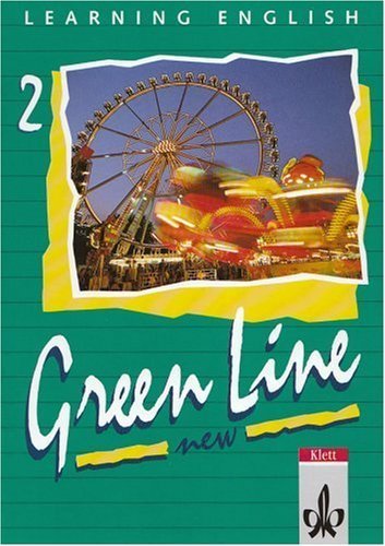 9783125462205: Learning English. Green Line 2. Fr Gymnasien. New. Schlerbuch. Allgemeine Ausgabe