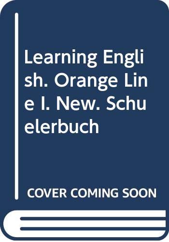 Beispielbild fr Learning English - Orange Line - New / Tl 1 (1. Lehrjahr): Schlerbuch zum Verkauf von Versandantiquariat Felix Mcke